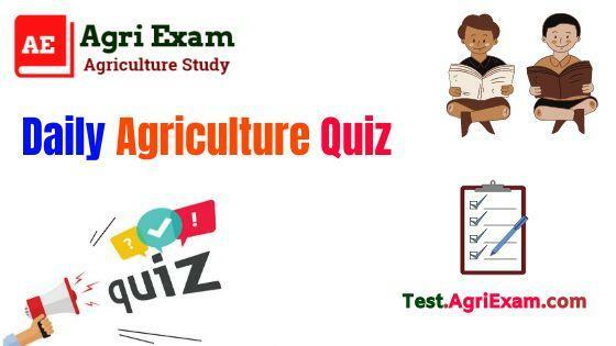 Agriculture Quiz For Competitive Exams
