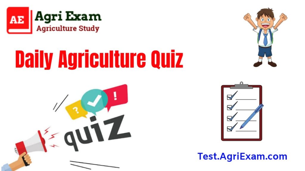 Agriculture Study Questions For Competitive Exams (49) - AgriExam