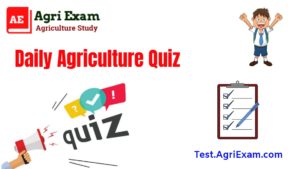Agriculture Quiz For Competitive Exams