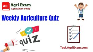 Agriculture MCQs For Exam